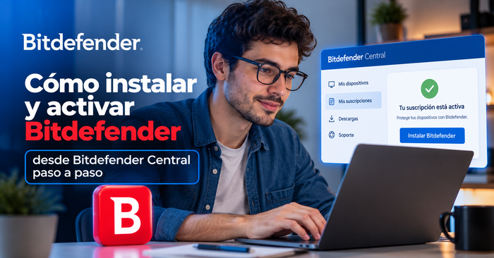 Cómo instalar y activar Bitdefender desde Bitdefender Central paso a paso